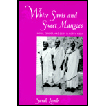 White Saris and Sweet Mangoes : Aging, Gender, and Body in North India
