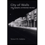 City of Walls: Crime, Segregation, and Citizenship in Sao Paulo