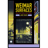 Weimar Surfaces : Urban Visual Culture in 1920s Germany