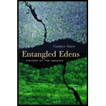 Entangled Edens : Visions of the Amazon