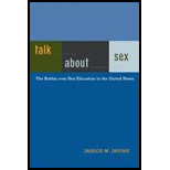 Talk About Sex : Battles over Sex Education in the United States