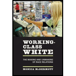 Working-Class White: Making And Unmaking of Race Relations