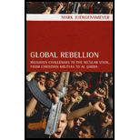 Global Rebellion: Religious Challenges to the Secular State, from Christian Militias to al Qaeda