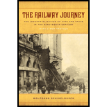 Railway Journey: The Industrialization and Perception of Time and Space - With New Preface