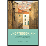 Unorthodox Kin: Portuguese Marranos and the Global Search for Belonging