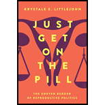 Just Get on the Pill (Paperback)