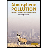 Atmospheric Pollution: History, Science, and Regulation
