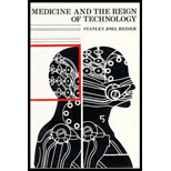 Medicine and the Reign of Technology