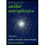Introduction to Stellar Astrophysics, Volume III : Stellar Structure and Evolution