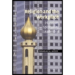 Religion and the Workplace: Pluralism, Spirituality, Leadership