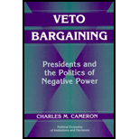 Veto Bargaining : Presidents and the Politics of Negative Power
