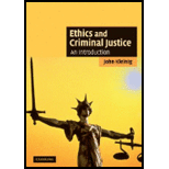 Ethics and Criminal Justice