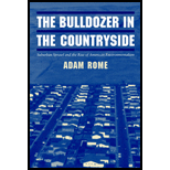 Bulldozer in the Countryside: Suburban Sprawl and the Rise of American Environmentalism