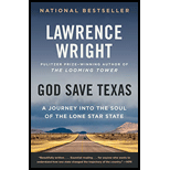 God Save Texas: A Journey into the Soul of the Lone Star State