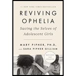 Reviving Ophelia: Saving the Selves of Adolescent Girls (25th Anniversary Edition)