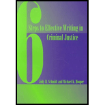 6 Steps to Effective Writing in Criminal Justice