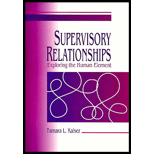 Supervisory Relationships : Exploring the Human Element