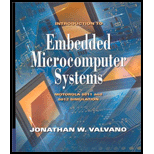 Introduction to Embedded Microcomputer Systems : Motorola 6811/ 6812 Simulations / With CD-ROM