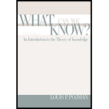 What Can We Know : An Introduction to the Theory of Knowledge