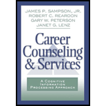 Career Counseling and Services: A Cognitive Information Processing Approach