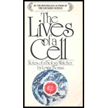 Lives of a Cell : Notes of a Biology Watcher