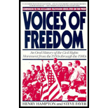 Voices of Freedom: An Oral History of the Civil Rights Movement from the 1950s Through the 1980s