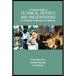 Practical Guide to Technical Reports and Presentations for Scientists, Engineers, and Students (Custom)