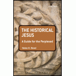 The Historical Jesus: A Guide for the Perplexed
