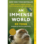 Immense World: How Animal Senses Reveal the Hidden Realms Around Us