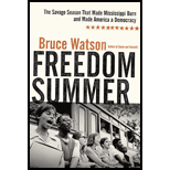 Freedom Summer; Savage Season That Made Mississippi Burn and Made America a Democracy