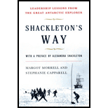 Shackleton's Way : Leadership Lessons from the Great Antarctic Explorer