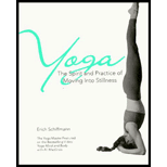 Yoga: The Spirit and Practice of Moving into Stillness