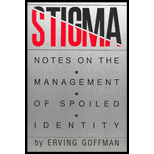 Stigma: Notes on the Management of a Spoiled Identity