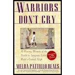 Warriors Don't Cry: A Searing Memoir of the Battle to Integrate Little Rock's Central High