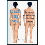 Teaching Sex: Shaping of Adolescence in the 20th Century
