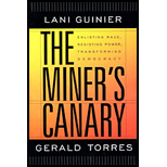 Miner's Canary : Enlisting Race, Resisting Power, Transforming Democracy