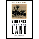 Violence over the Land: Indians and Empires in the Early American West