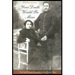 Your Death Would Be Mine: Paul and Marie Pireaud in the Great War