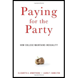 Paying for the Party: How College Maintains Inequality