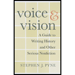 Voice and Vision: A Guide to Writing History and Other Serious Nonfiction