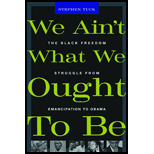 We Ain't What We Ought to Be