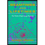 Beamtimes and Lifetimes
