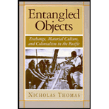 Entangled Objects: Exchange, Material Culture and Colonialism in the Pacific
