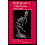 Evolving Self: Problem and Process in Human Development