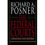 Federal Courts : Challenge and Reform