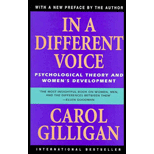 In a Different Voice:Psychological Theory and Women's Development - With New Preface