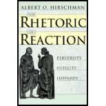 Rhetoric of Reaction: Perversity, Futility, Jeopardy