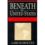 Beneath the United States: A History of U.S. Policy toward Latin America