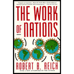 Work Of Nations : Preparing Ourselves for 21st Century Capitalism