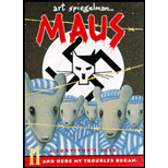 Maus: A Survivor's Tale, Volume I and II